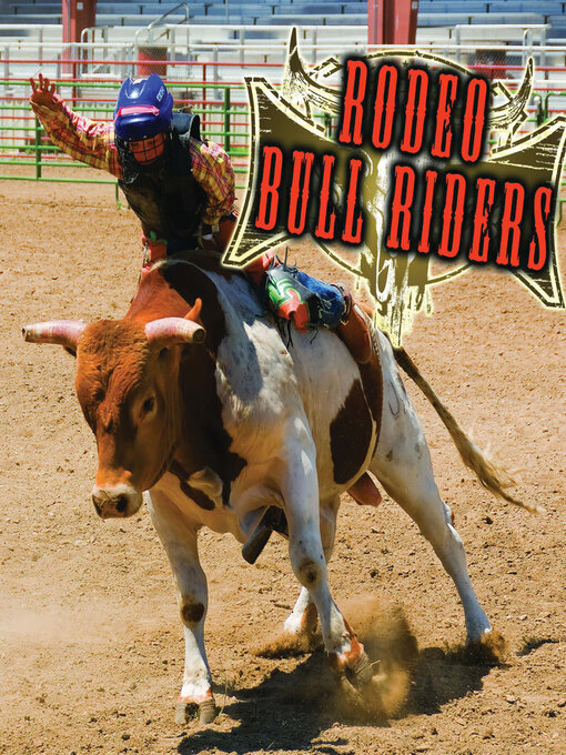 Title details for Rodeo Bull Riders by Lynn M. Stone - Available